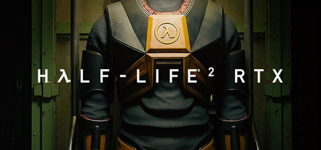 半条命2（Half Life 2）RTX光追版